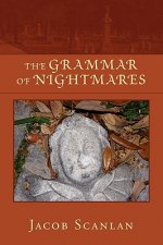 Grammar of Nightmares