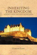 Inheriting the Kingdom