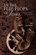 In the Flip- Flops of Jesus