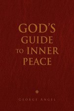 God's Guide To Inner Peace