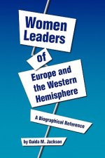 Women Leaders of Europe and the Western Hemisphere
