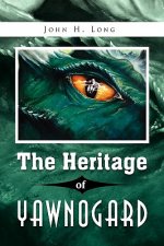 Heritage of Yawnogard