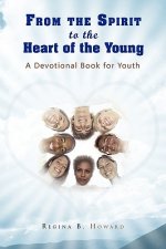 From the Spirit to the Heart of the Young