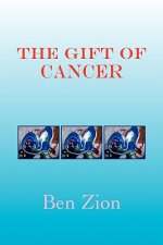 Gift of Cancer