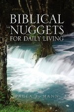 Biblical Nuggets for Daily Living