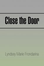 Close the Door