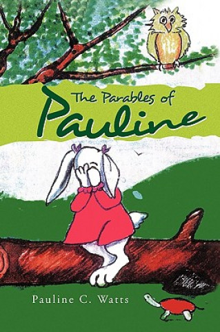 Parables of Pauline