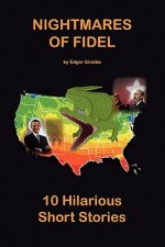 Nightmares of Fidel