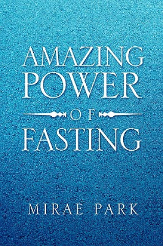 Amazing Power of Fasting