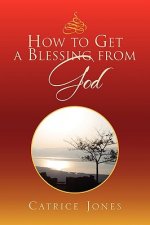 How to Get a Blessing from God