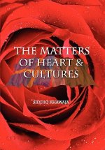 Matter of Hearts and Cultures
