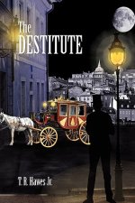 Destitute