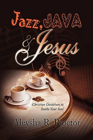 Jazz, Java & Jesus