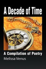 Decade of Time