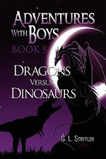 Adventures with Boys Book 5