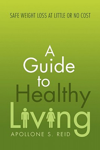 Guide to Healthy Living
