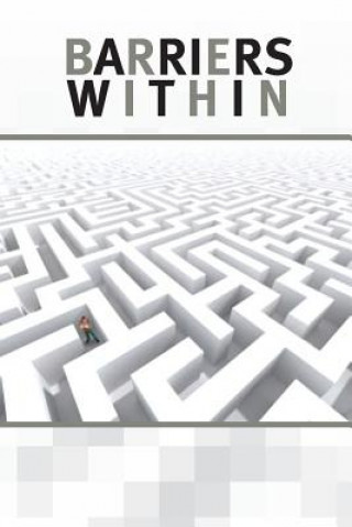 Barriers Within