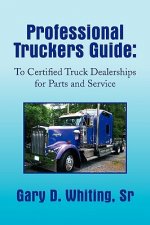 Professional Truckers Guide