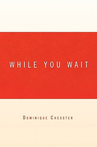 While You Wait