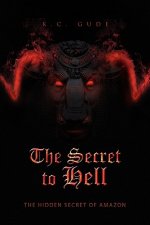 Secret to Hell