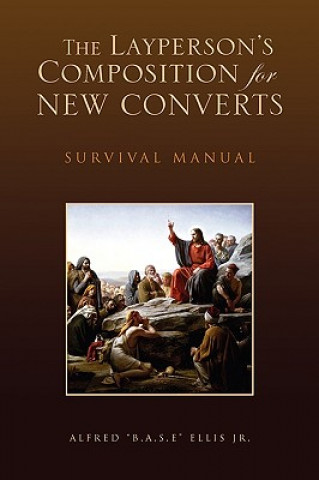 Layperson's Composition for New Converts