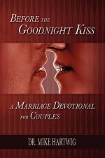 Before the Goodnight Kiss