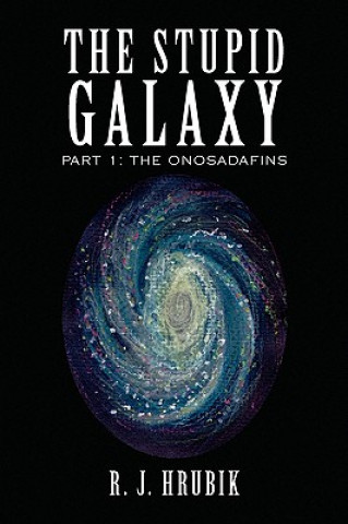Stupid Galaxy