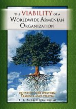 Viability of a Worldwide Armenian Organization