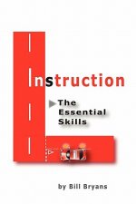 Instruction, The Essential Skills Second Edition