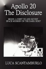 Apollo 20. The Disclosure