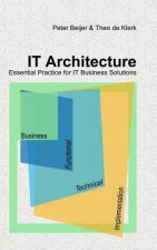 IT Architecture D Essential Practice for IT Business Solutions