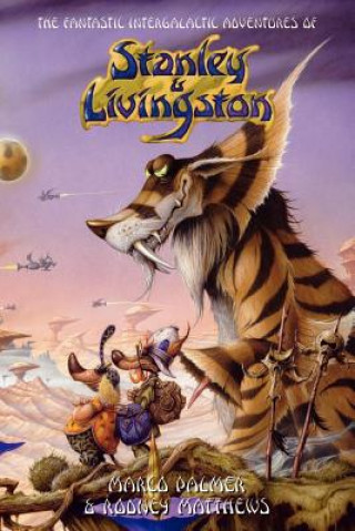 Fantastic Intergalactic Adventures of Stanley and Livingston UK Edition