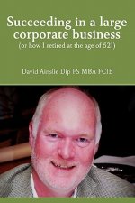 Succeeding in a large corporate business
