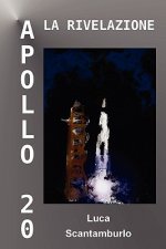 Apollo 20. La rivelazione