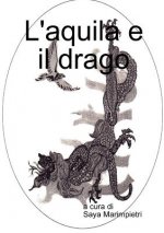 L'aquila E Il Drago