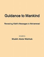 Guidance to Mankind