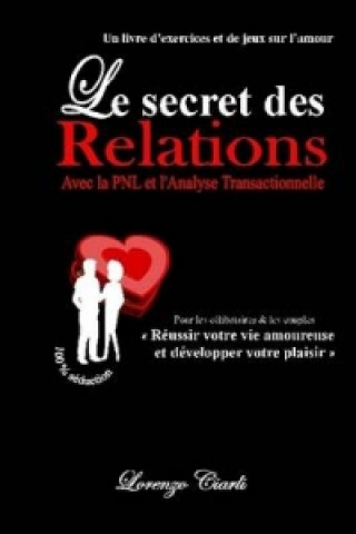 Secret Des Relations Avec La PNL Et L'AT
