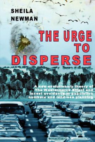 Urge to Disperse