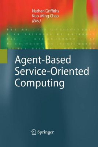 Agent-Based Service-Oriented Computing