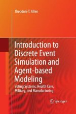 Introduction to Discrete Event Simulation and Agent-based Modeling