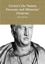 Cicero's De Natura Deorum and Minucius' Octavius