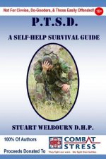 PTSD A Self-Help Survival Guide