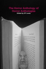 Horror Anthology of Horror Anthologies