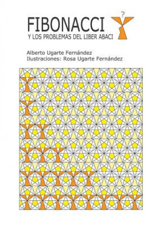 Fibonacci Y Los Problemas Del Liber Abaci