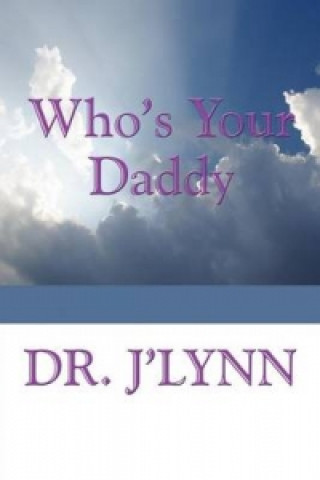 Who's Your Daddy