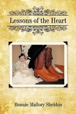 Lessons Of The Heart