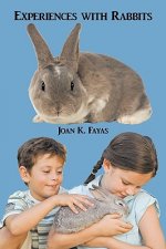 Experiences with Rabbits