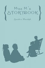 Miss M.'s Storybook