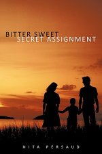 Bitter Sweet Secret Assignment