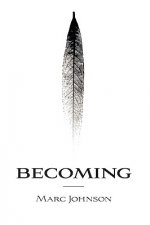 Becoming
